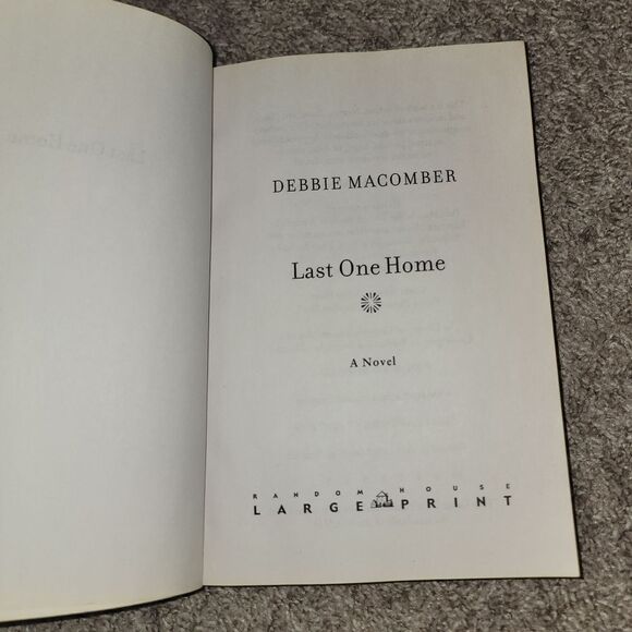 Last One Home A Novel In Large Print Softcover Book by Debbie Macomber - Picture 10 of 14